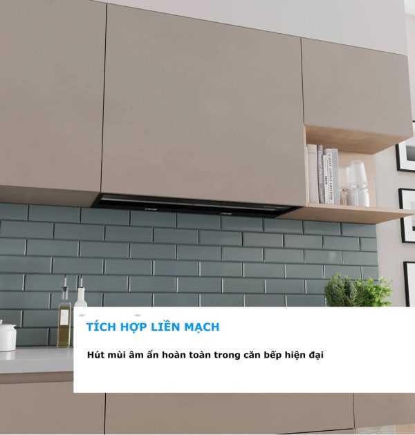 Vì sao nên lựa chọn Máy hút mùi âm tủ Bosch